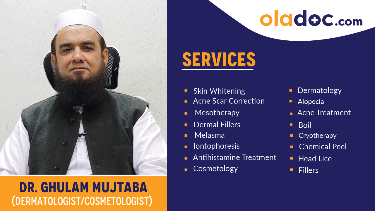 Services provided by  Dr. Ghulam Mujtaba